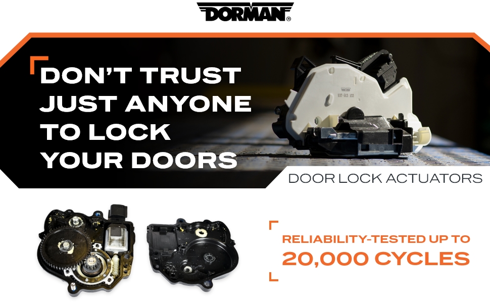 Dorman Door Lock Actuators - Reliability-Tested up to 20,000 Cycles