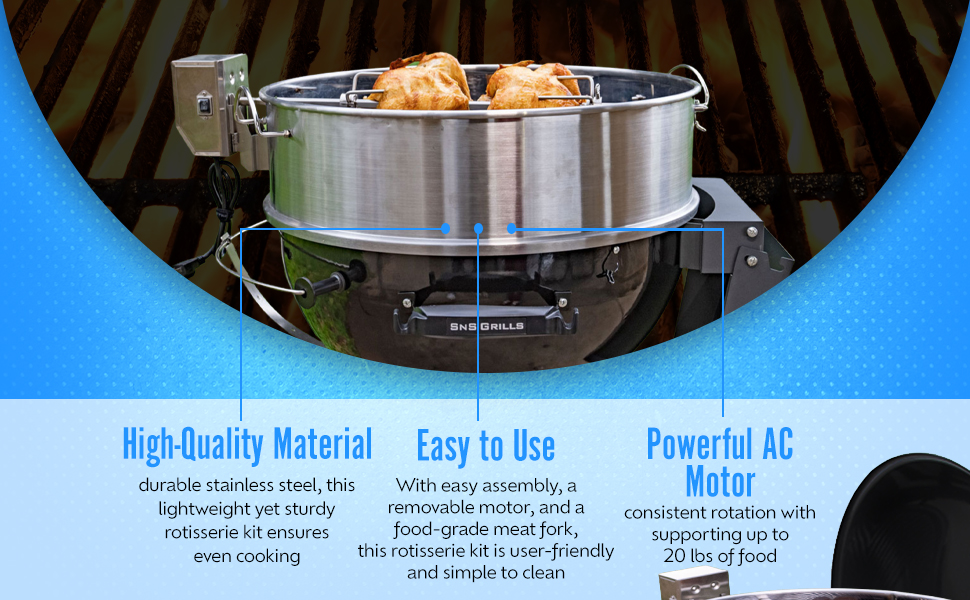Rotisserie Top Features